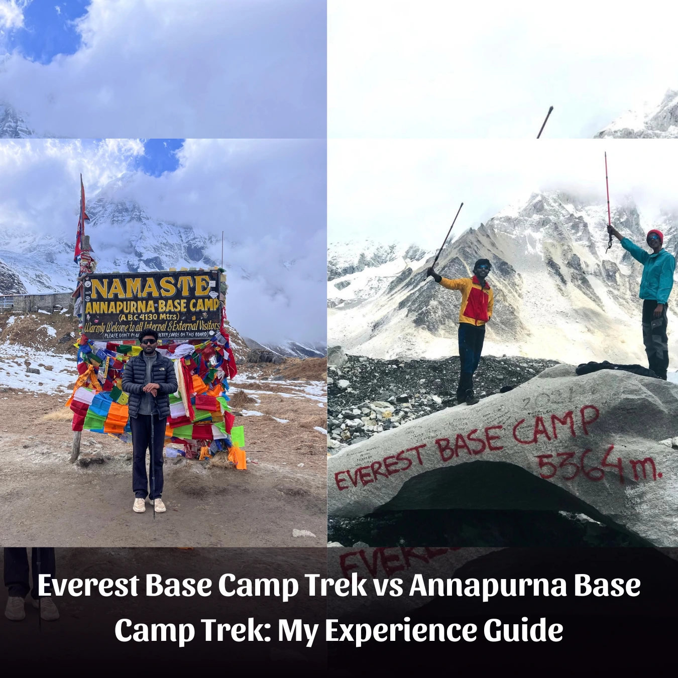 Annapurna Base Camp Trek vs Everest Base Camp Trek